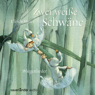 Hörbuchcover von Zwei weiße Schwäne: Wiegenlieder