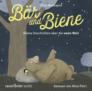 Hörbuchcover von Bär und Biene: Kleine Geschichten über die weite Welt