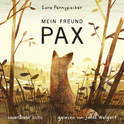 Hörbuchcover von Mein Freund Pax von Sara Pennypacker, wird gesprochen von Jacob Weigert