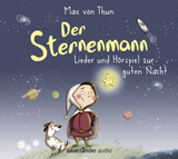 Hörbuchcover von Der Sternenmann: Lieder und Hörspiel zur guten Nacht von Marta Balmaseda