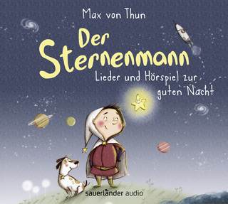 Hörbuchcover von Der Sternenmann: Lieder und Hörspiel zur guten Nacht