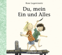 Hörbuchcover von Du, mein Ein und Alles von Rose Lagercrantz, wird gesprochen von Ilka Teichmüller