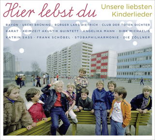 Hörbuchcover von Hier lebst du - Album: Unsere liebsten Kinderlieder