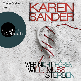 Hörbuchcover von Wer nicht hören will, muss sterben
