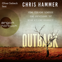 Hörbuchcover von Outback - Fünf tödliche Schüsse. Eine unfassbare Tat. Mehr als eine Wahrheit von Chris Hammer, wird gesprochen von Oliver Siebeck