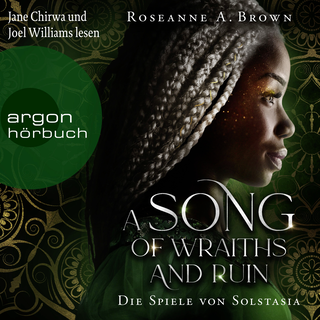 Hörbuchcover von A Song of Wraiths and Ruin. Die Spiele von Solstasia: Roman