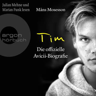 Hörbuchcover von Tim: Die offizielle Avicii-Biografie