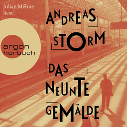 Hörbuchcover von Das neunte Gemälde: Kriminalroman von Andreas Storm, wird gesprochen von Julian Mehne