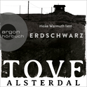 Hörbuchcover von Erdschwarz von Tove Alsterdal, wird gesprochen von Heike Warmuth
