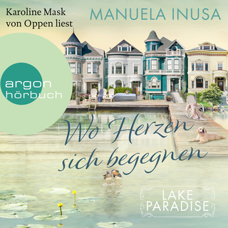 Hörbuchcover von Lake Paradise – Wo Herzen sich begegnen