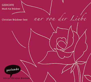 Hörbuchcover von nur von der liebe: Deutsche Liebesgedichte aus sieben Jahrhunderten