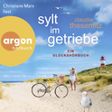 Hörbuchcover von Sylt im Getriebe von Claudia Thesenfitz, wird gesprochen von Christiane Marx