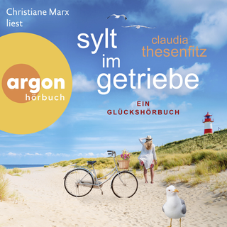 Hörbuchcover von Sylt im Getriebe: Ein Glückshörbuch
