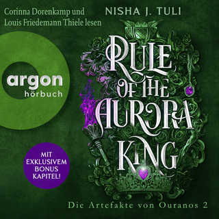 Hörbuchcover von Rule of the Aurora King: Die Artefakte von Ouranos 2