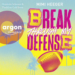 Hörbuchcover von Cape Coral 1. Break through my Defense von Mimi Heeger, wird gesprochen von Henriette Schreurs, Thaddäus Gold
