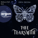 Hörbuchcover von The Tearsmith von Erin Doom, wird gesprochen von Rebecca Veil