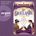 Hörbuchcover von Die Duellantin. Kein Herz ist unbesiegbar: Roman von Regina Meissner, wird gesprochen von Madiha Kelling Bergner