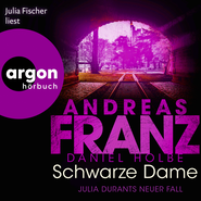 Hörbuchcover von Schwarze Dame: Julia Durants neuer Fall von Andreas Franz, Daniel Holbe, wird gesprochen von Julia Fischer