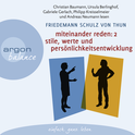 Hörbuchcover von Miteinander reden Teil 2: Stile, Werte und Persönlichkeitsentwicklung: Differentielle Psychologie der Kommunikation von Friedemann Schulz von Thun, wird gesprochen von Christian Baumann, Philipp Kreisselmeier