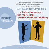 Hörbuchcover von Miteinander reden Teil 2: Stile, Werte und Persönlichkeitsentwicklung: Differentielle Psychologie der Kommunikation von Philipp Kreisselmeier