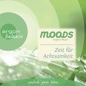 Hörbuchcover von Zeit für Achtsamkeit: Balance moods – einfach Musik