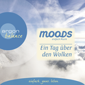 Hörbuchcover von Ein Tag über den Wolken: Balance Moods – einfach Musik