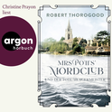 Hörbuchcover von Mrs Potts’ Mordclub und der tote Bürgermeister: Kriminalroman von Robert Thorogood, wird gesprochen von Christine Prayon