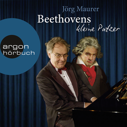 Hörbuchcover von Beethovens kleine Patzer von Jörg Maurer