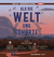 Hörbuchcover von Als die Welt uns gehörte von Liz Kessler, wird gesprochen von Julian Greis, Fritzi Haberlandt, Walter Kreye, Friedhelm Ptok