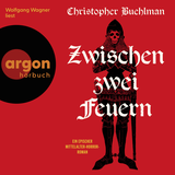 Hörbuchcover von Zwischen zwei Feuern: Ein epischer Mittelalter-Horror-Roman von Jochen Schwarzer