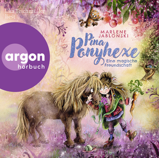 Hörbuchcover von Pina Ponyhexe – Eine magische Freundschaft