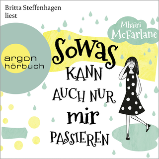 Hörbuchcover von Sowas kann auch nur mir passieren