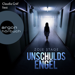 Hörbuchcover von Unschuldsengel von Zoje Stage, wird gesprochen von Claudia Gräf