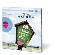 Zusatzmaterial PA 978 3 8398 9381 4 innen 002 von Im Grab schaust du nach oben: Alpenkrimi von Jörg Maurer