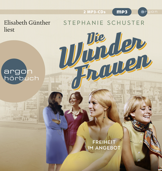 Hörbuchcover von Die Wunderfrauen: Freiheit im Angebot