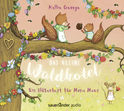 Hörbuchcover von Das kleine Waldhotel – Ein Blütenfest für Mona Maus von Kallie George, wird gesprochen von Andreas Fröhlich