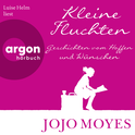 Hörbuchcover von Kleine Fluchten: Geschichten vom Hoffen und Wünschen von Jojo Moyes, wird gesprochen von Luise Helm