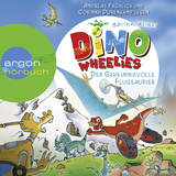 Hörbuchcover von Dino Wheelies - Der geheimnisvolle Flugsaurier von Matthias Weinert