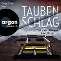 Hörbuchcover von Taubenschlag: Teit und Lehmann ermitteln von Dennis Jürgensen, wird gesprochen von Tanja Geke