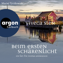 Hörbuchcover von Beim ersten Schärenlicht: Ein Fall für Thomas Andreasson von Viveca Sten, wird gesprochen von Maciej Tyrakowski