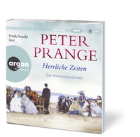 Zusatzmaterial PA 978 3 8398 2142 8 innen 001 von Herrliche Zeiten – Die Himmelsstürmer: Roman von Peter Prange, Frank Arnold