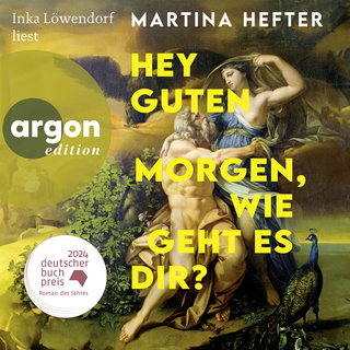 Hörbuchcover von Hey guten Morgen, wie geht es dir?: Roman