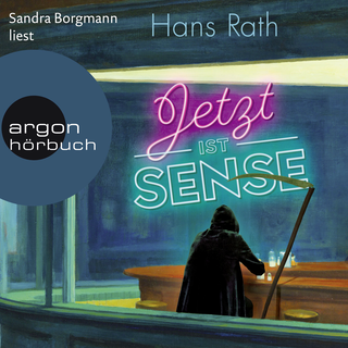 Hörbuchcover von Jetzt ist Sense: Roman