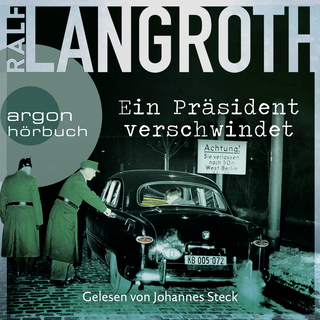 Hörbuchcover von Ein Präsident verschwindet