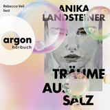 Hörbuchcover von Träume aus Salz von Anika Landsteiner