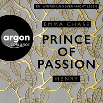 Hörbuchcover von Prince of Passion – Henry von Emma Chase, wird gesprochen von Eni Winter, Sven Macht