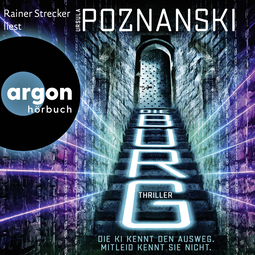 Hörbuchcover von Die Burg von Ursula Poznanski, wird gesprochen von Rainer Strecker