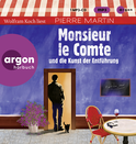 Hörbuchcover von Monsieur le Comte und die Kunst der Entführung von Pierre Martin, wird gesprochen von Wolfram Koch