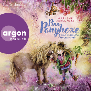 Hörbuchcover von Pina Ponyhexe – Eine magische Freundschaft