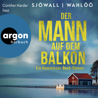 Hörbuchcover von Der Mann auf dem Balkon: Ein Kommissar-Beck-Roman